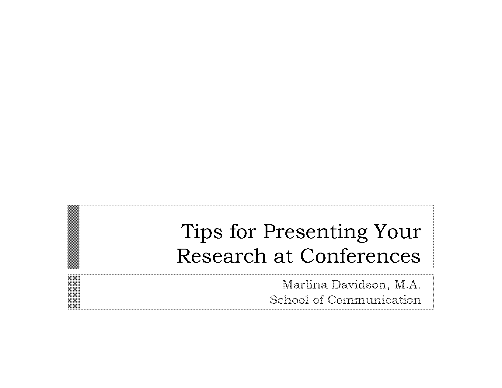 tips for good academic presentation